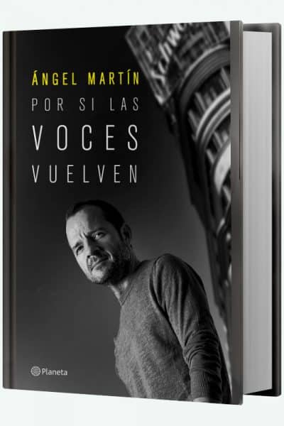 Libro Por si las voces vuelven de Ángel Martín