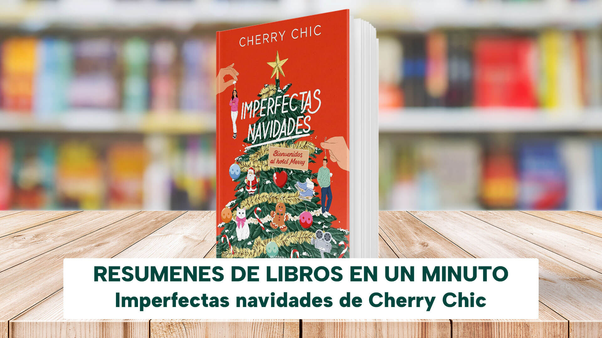 Imperfectas navidades - Cherry Chic: ¿Rivalidad o romance?