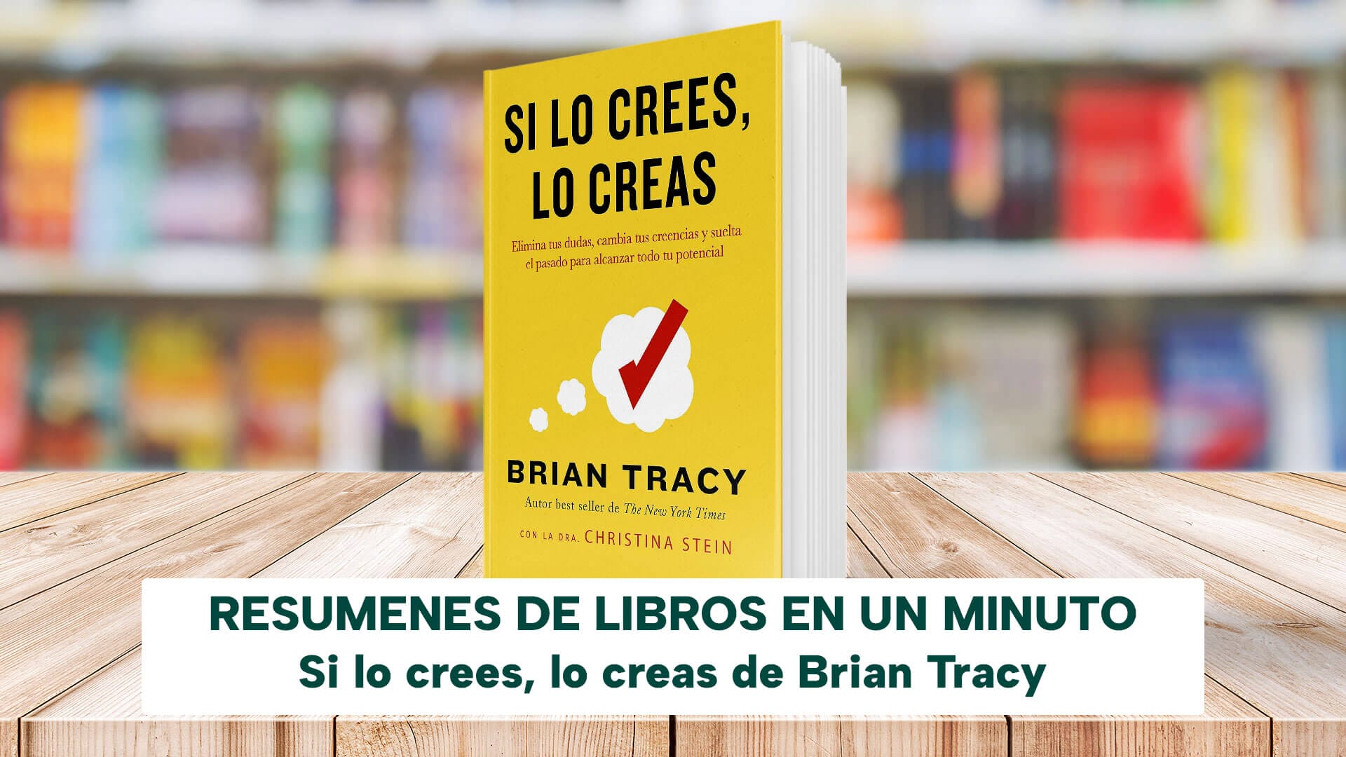 Si Lo Crees, Lo Creas Brian Tracy